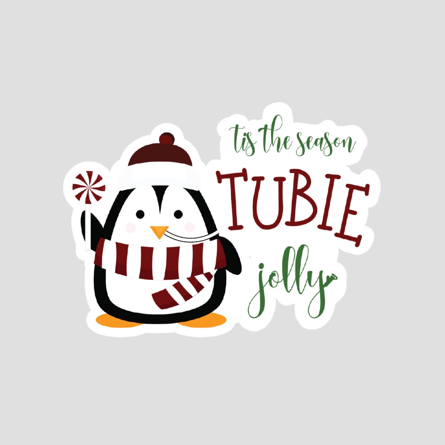 Tis the Season Tubie Jolly Cute Penguin Sticker, NG-Tube Sticker, Feeding Tube Awareness, Tubie Humour